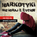 Narkotyki - nie igraj z życiem