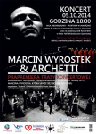 Marcin Wyrostek & Archetti