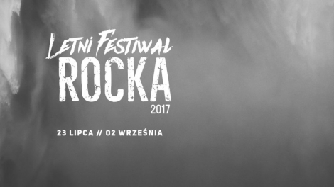 Letni Festiwal Rocka 2017