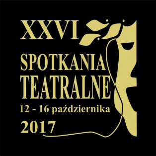 Zapraszamy na XXVI Spotkania Teatralne, które odbędą się od 12 do 16 października 2017 r.