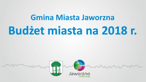 Rekordowy budżet miasta na 2018 rok