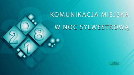 Komunikacja miejska w noc sylwestrową