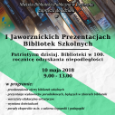 I Jaworznickie Prezentacje Bibliotek Szkolnych