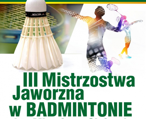 III Mistrzostwa Jaworzna w Badmintonie