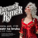 #kierunekRynek - Teatr na bruku