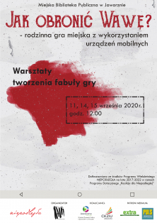 Jak obronić Wawę? Warsztaty tworzenia fabuły gry