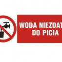 UWAGA! WODA NIEZDATNA DO SPOŻYCIA