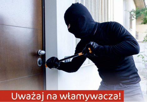 Policjanci apelują do mieszkańców - uwaga na włamywaczy!