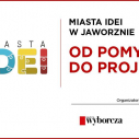 Miasta Idei w Jaworznie. Od pomysłu do projektu